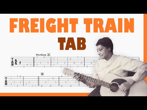 Freight Train - Elizabeth Cotten | TAB Fingerstyle for Guitar