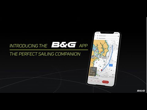 B&G | Introducing the B&G App