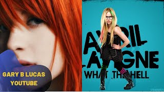 What The Hell-elujah (Avril Lavigne vs Paramore Mash-Up!)