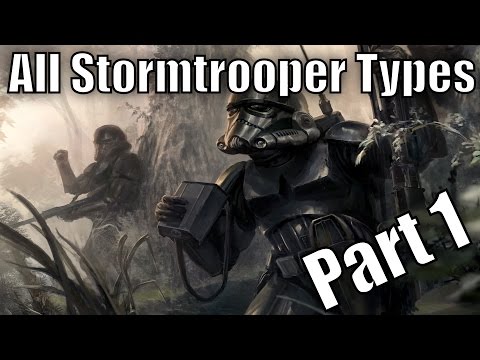 All Stormtrooper Types and Variants Part 1