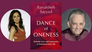 Banafsheh Sayyad & Andrew Harvey ~ Dance of Oneness