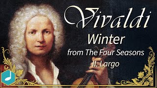 Vivaldi's Cello Four Seasons 'Winter' Op. 8 No. 4, RV 297