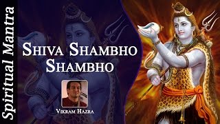 Shiva Shambho Shambho Shiva Shambho Mahadeva
