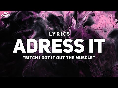 LPB Poody - Address It (Lyrics) | "bitch i got it out the muscle, you wanna fight i wanna tussle"