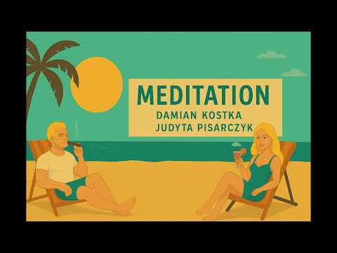 Damian Kostka, Judyta Pisarczyk - Meditation (A. C. Jobim)