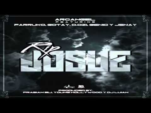 Rip Josue   Arcangel, Farruko, Gotay, D OZi, Genio & Jenay