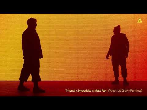 Tritonal feat. Angel Taylor - Watch Us Glow (Matt Fax Remix)