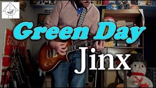 Green Day - Jinx - Guitar Cover (guitar tab in description!)