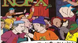 NOFX - You Drink, You Drive, You Spill (I Heard They Suck Live!!)