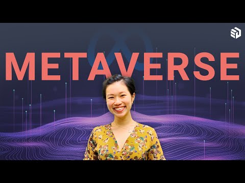 The Metaverse Explained