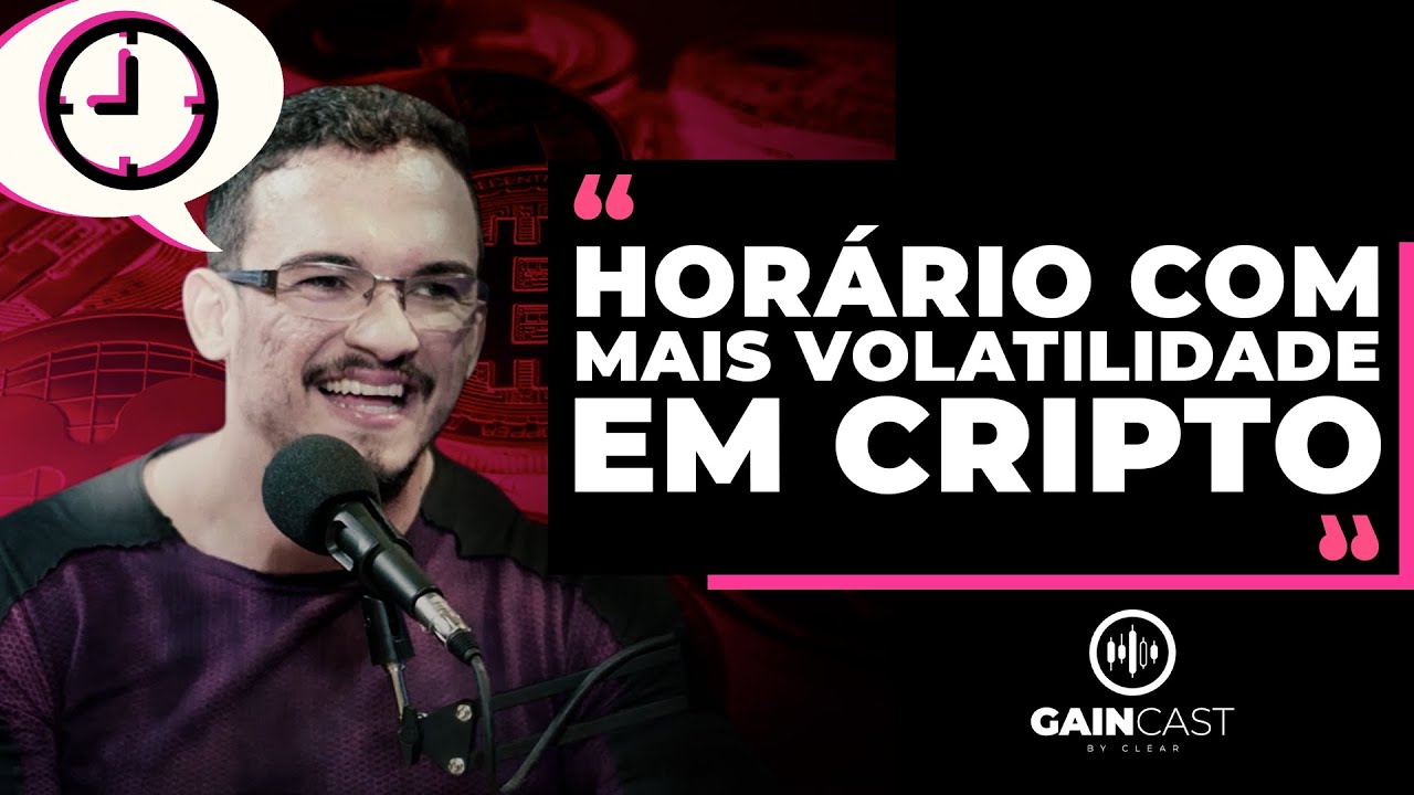 Horário com mais volatilidade em cripto | GainCast#111