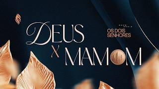 DEUS x MAMOM  | Pr Guilherme Santos | Ao Vivo Na IBNJ TV