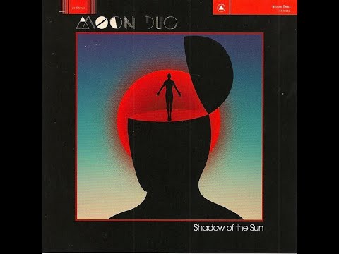 MOON DUO -  SHADOW OF THE SUN - FULL ALBUM -  U. S.  UNDERGROUND   -2015