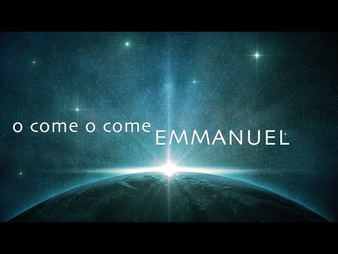 Thumbnail for O Come O Come Emmanuel video