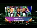 Loveworld Singers & Simeon - Glorious God Lyrics (Communion Service & Praise Night w/ Pastor Chris)