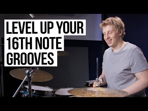 3 WAYS TO LEVEL UP YOUR 16th NOTE GROOVES