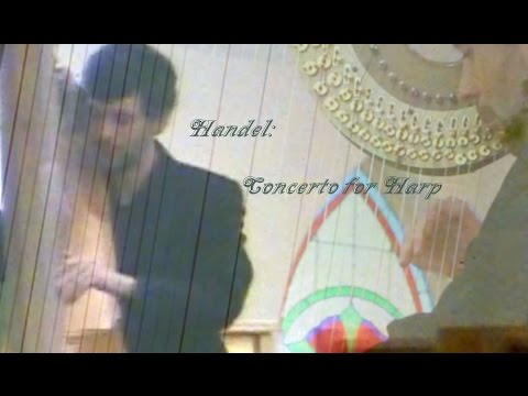 Handel - Concerto for Harp - Josh Layne performs live
