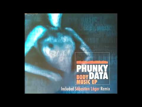 Phunky Data - Body Music (Original Edit)