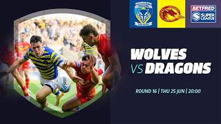 Warrington Wolves vs Catalans Dragons