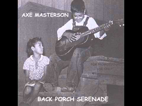 32-20 Blues revisited ...performed by Rod (aXe) Masterson