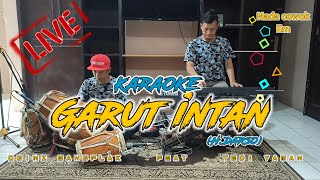 Download lagu Garut intan karaoke lirik (H.Darso) versi Dangdut Bajidor nada cowok mp3