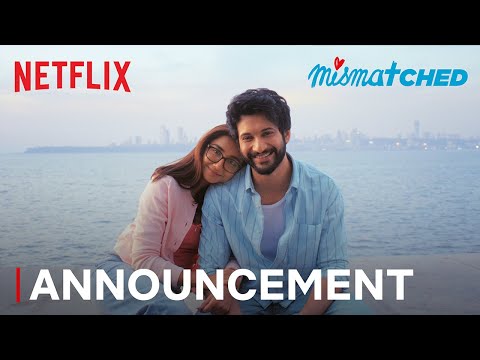 Mismatched: Season 4 | Final Season Announcement | Prajakta Koli, Rohit Saraf | Netflix India
