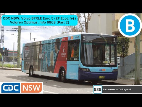 CDC NSW: Volvo B7RLE Euro 5 (ZF EcoLife) / Volgren Optimus, m/o 6908 [Part 2]