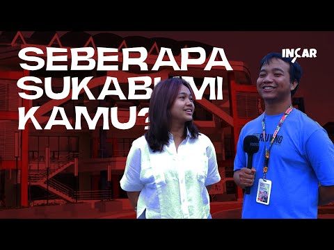 ORANG SUKABUMI KENAL SAMA SUKABUMI GAK YA? | INCAR EP. 1