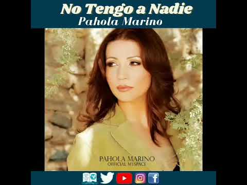 Pahola Marino No Tengo a Nadie