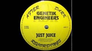 Genetik Engineers - Just Juice (ADR UK)