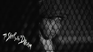 To Sleep So As To Dream Official Trailer