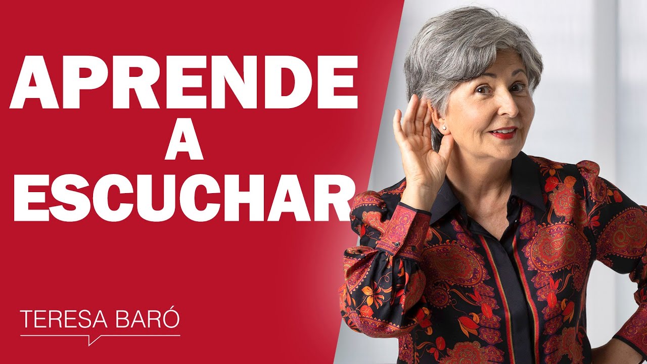 Escucha Activa: Técnicas para Aprender a Escuchar