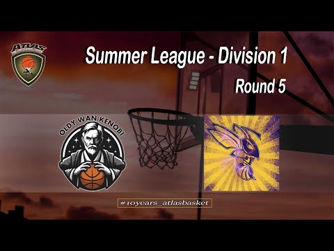 Atlasbasket - Summer League - Division 1_R5 - OLDY WAN KENOBI vs ΣΚΟΥΡΚΟΙ(part 1)