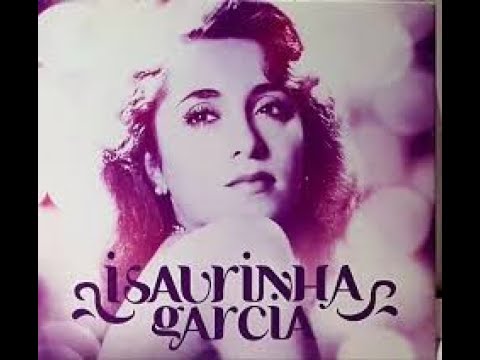 Deixa Pra Lá - Isaurinha Garcia