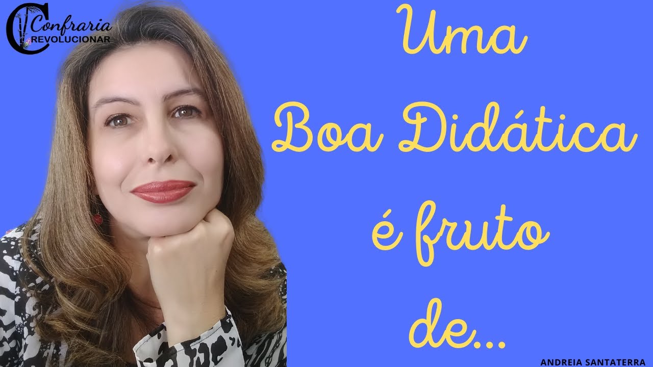 Para que serve a didática e o que é? E o que deve-se considerar para ter uma boa didática