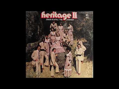 Jesus Is Still The Answer - Heritage II (LP 1974)