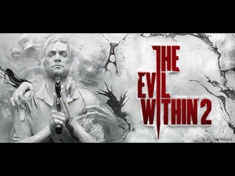 The Evil Within 2 - Walkthrough - Chapter 16-17: In Limbo & A Way Out