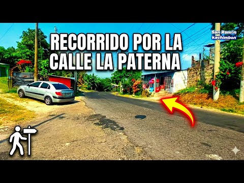 Recorrido por la calle La Paterna,  San Ramón 🇸🇻 continuara ..  