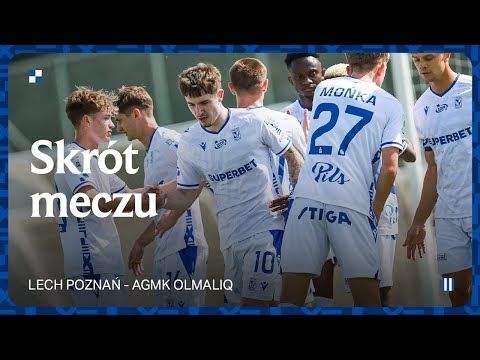 SKRÓT MECZU | Lech Poznań – AGMK Olmaliq 2:1