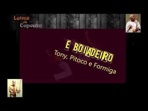 Letra - Ê Boiadeiro - Tony, Pitoco e Formiga