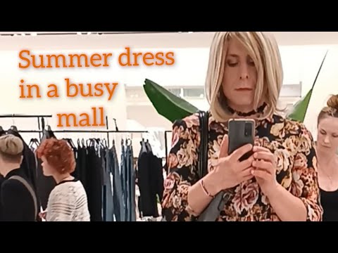 Crossdresser wears a summer dress in a busy mall (and gets lost 😄)