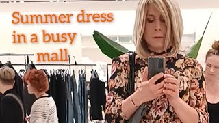 Crossdresser wears a summer dress in a busy mall (and gets lost 😄)