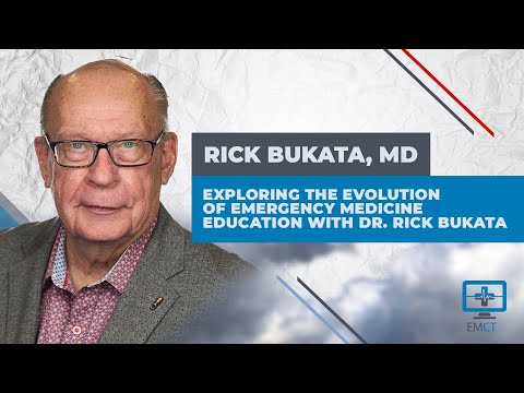 Exploring the Evolution of Emergency Medicine Education with Dr. Rick ...