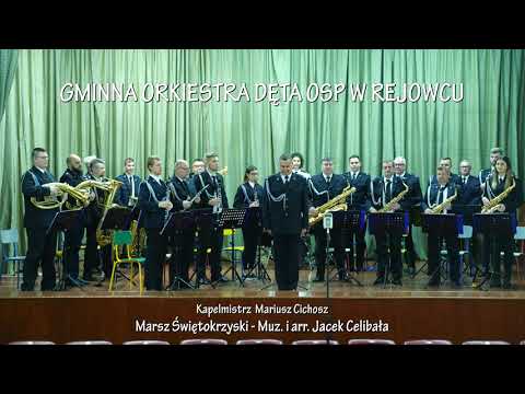 Orkiestra Dęta Rejowiec - Marsz Świętokrzyski, Dixieland Concerto