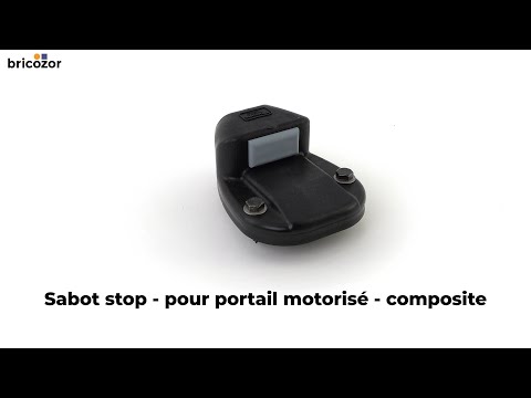 Sabot stop - pour portail motorisé - composite MONIN