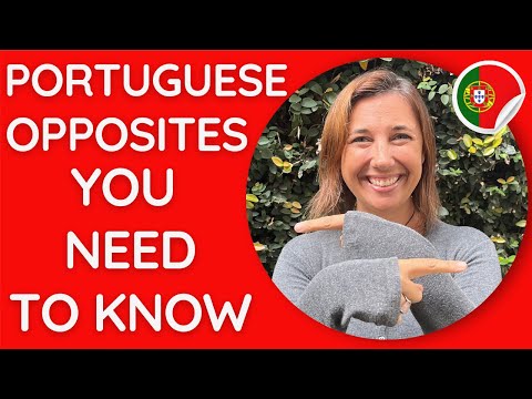 Essential Opposite Words in European Portuguese 🇵🇹
