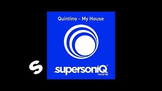 Quintino - My House (Original Mix)