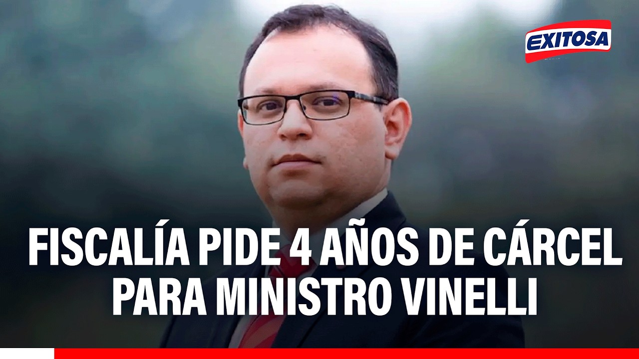 🔴🔵 Fiscalía pide cuatro años de cárcel para el ministro Marcos Vinelli