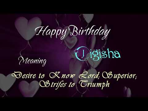 Jigisha Name Meaning With Birthday