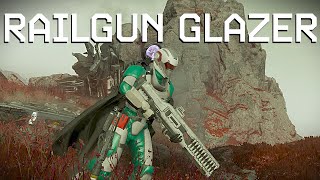 Helldivers 2 - The ULTIMATE Railgun Glazer